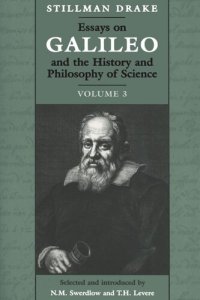 cover of the book Essays on Galileo and the History and Philosophy of Science: Volume 3