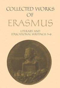 cover of the book DOBD Collected Works of Erasmus: Literary and Educational Writings, 5 and 6