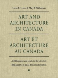 cover of the book Art and Architecture in Canada: A Bibliography and Guide to the Literature