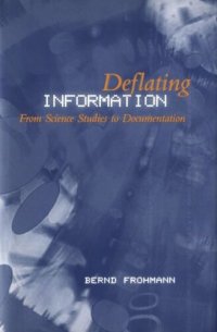 cover of the book Deflating Information: From Science Studies to Documentation