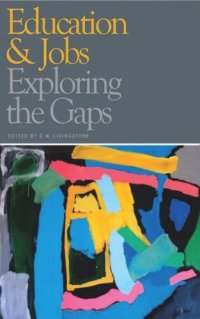 cover of the book Education and Jobs: Exploring the Gaps