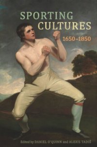 cover of the book Sporting Cultures, 1650–1850