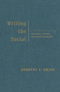 cover of the book Writing the Social: Critique, Theory, and Investigations