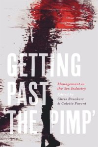 cover of the book Getting Past 'the Pimp': Management in the Sex Industry