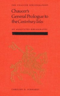 cover of the book Chaucer's General Prologue to the Canterbury Tales: An Annotated Bibliography 1900-1984