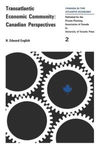 cover of the book Transatlantic Economic Community: Canadian Perspectives