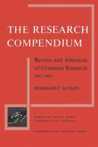 cover of the book The Research Compendium: Review and Abstracts of Graduate Research, 1942-1962