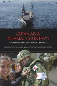 cover of the book Japan as a 'Normal Country'?: A Nation in Search of Its Place in the World