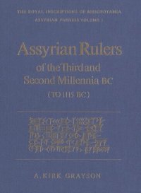 cover of the book Assyrian Rulers of the Third and Second Millenia BC (To 1115 BC)