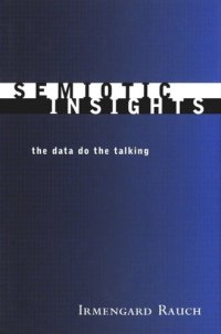 cover of the book Semiotic Insights: The Data Do the Talking