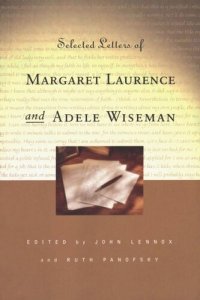 cover of the book Selected Letters of Margaret Laurence and Adele Wiseman