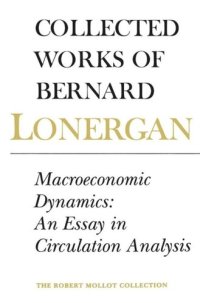 cover of the book Macroeconomic Dynamics: An Essay in Circulation Analysis, Volume 15