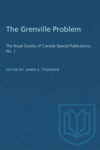 cover of the book The Grenville Problem: The Royal Society of Canada Special Publications, No. 1