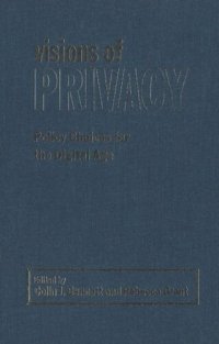 cover of the book Visions of Privacy: Policy Choices for the Digital Age