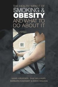 cover of the book The Health Impact of Smoking and Obesity and What to Do About It