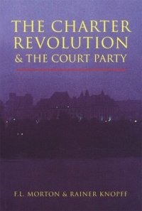 cover of the book The Charter Revolution and the Court Party