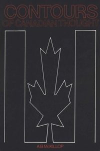 cover of the book Contours of Canadian Thought