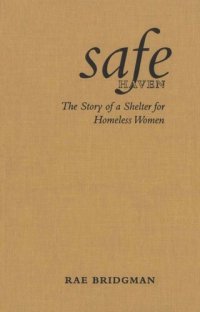 cover of the book Safe Haven: The Story of a Shelter for Homeless Women