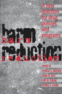 cover of the book Harm Reduction: A New Direction for Drug Policies and Programs