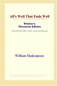 cover of the book All's Well That Ends Well 