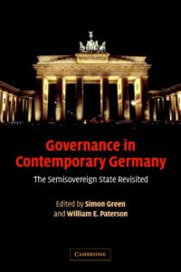 cover of the book Governance in Contemporary Germany: The Semisovereign State Revisited