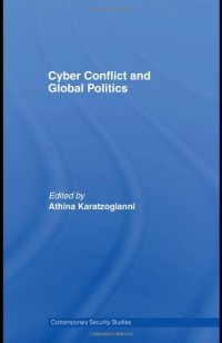 cover of the book Cyber-Conflict and Global Politics 