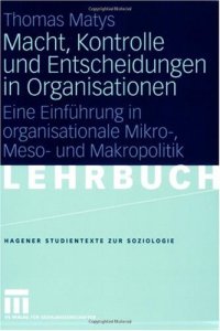 cover of the book Macht, Kontrolle und Entscheidungen in Organisationen