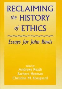 cover of the book Reclaiming the History of Ethics: Essays for John Rawls