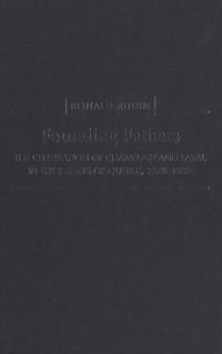 cover of the book Founding Fathers: The Celebration of Champlain and Laval in the Streets of Quebec, 1878-1908