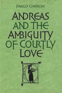 cover of the book Andreas and the Ambiguity of Courtly Love