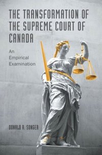 cover of the book The Transformation of the Supreme Court of Canada: An Empirical Examination