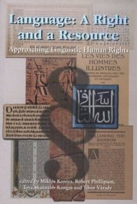 cover of the book Language: A Right and a Resource: Approaches to Linguistic Human Rights