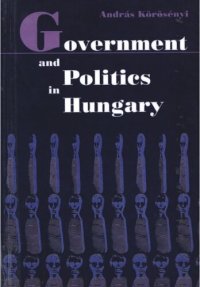 cover of the book Government and Politics in Hungary