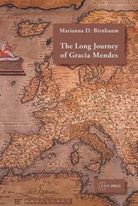 cover of the book The Long Journey of Gracia Mendes