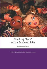 cover of the book Teaching "Race" with a Gendered Edge