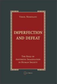 cover of the book Imperfection and Defeat: The Role of Aesthetic Imagination in Human Society