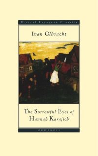 cover of the book The Sorrowful Eyes Of Hannah Karajich