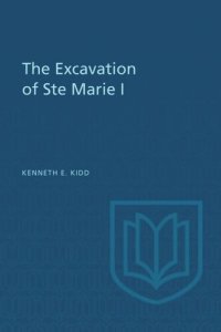 cover of the book The Excavation of Ste Marie I