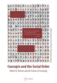 cover of the book Concepts and the Social Order: Robert K. Merton and the Future of Sociology