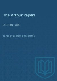 cover of the book The Arthur Papers: Volume 1 (1822–1838)