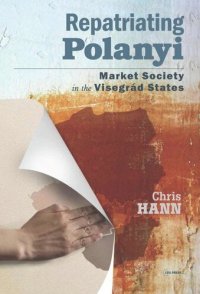 cover of the book Repatriating Polanyi: Market Society in the Visegrád States