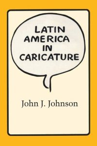 cover of the book Latin America in Caricature