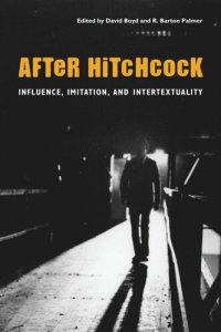 cover of the book After Hitchcock: Influence, Imitation, and Intertextuality