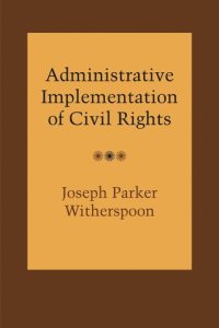 cover of the book Administrative Implementation of Civil Rights