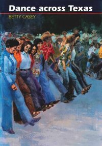 cover of the book Dance across Texas