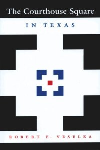 cover of the book The Courthouse Square in Texas