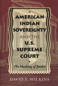 cover of the book American Indian Sovereignty and the U.S. Supreme Court: The Masking of Justice