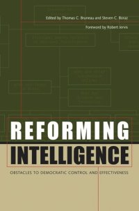 cover of the book Reforming Intelligence: Obstacles to Democratic Control and Effectiveness