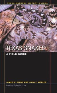 cover of the book Texas Snakes: A Field Guide