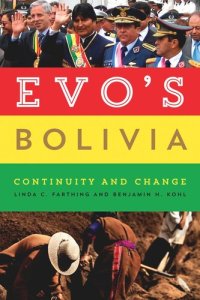 cover of the book Evo's Bolivia: Continuity and Change